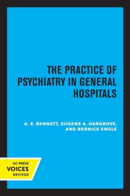 The Practice of Psychiatry in General Hospitals, Paperback / softback Book