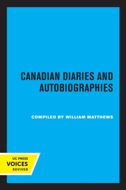 Canadian Diaries and Autobiographies, Paperback / softback Book