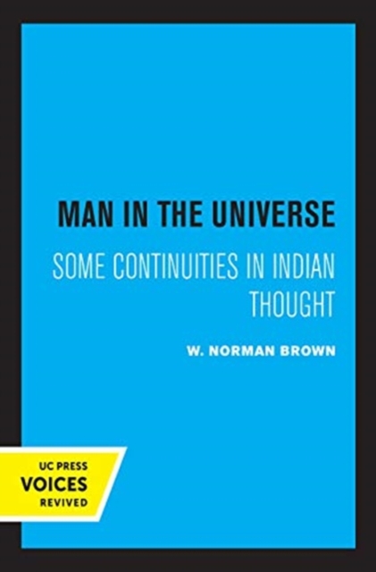 Man in the Universe : Some Continuities in Indian Thought, Hardback Book