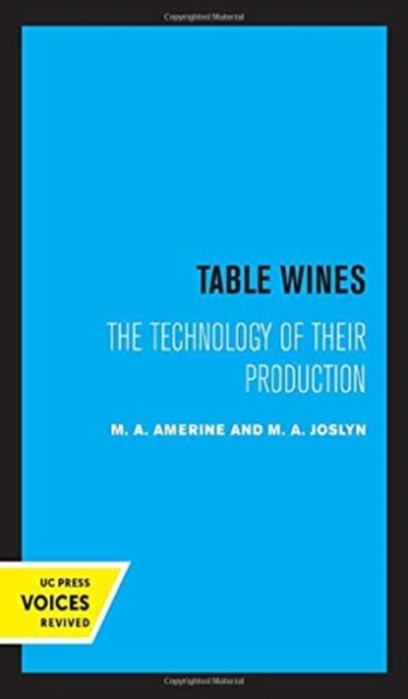 Table Wines : The Technology of Their Production, Hardback Book