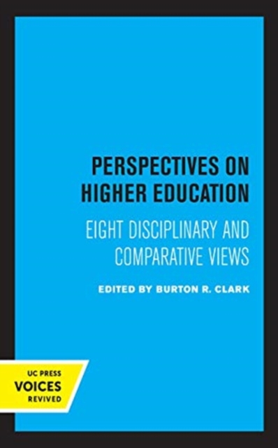 Perspectives on Higher Education : Eight Disciplinary and Comparative Views, Hardback Book