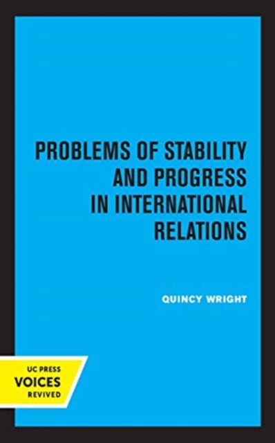 Problems of Stability and Progress in International Relations, Hardback Book