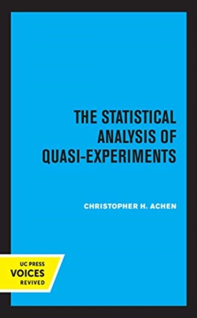 The Statistical Analysis of Quasi-Experiments, Hardback Book