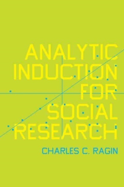 Analytic Induction for Social Research, Paperback / softback Book