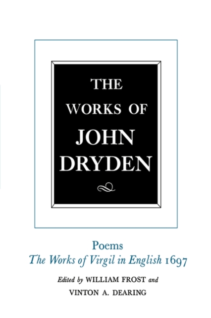 The Works of John Dryden, Volume V : Poems, 1697, EPUB eBook