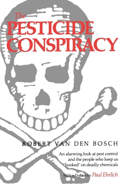 The Pesticide Conspiracy, EPUB eBook