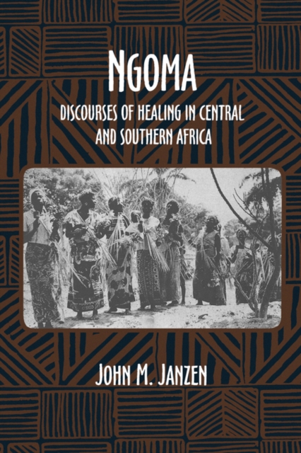 Ngoma : Discourses of Healing in Central and Southern Africa, PDF eBook