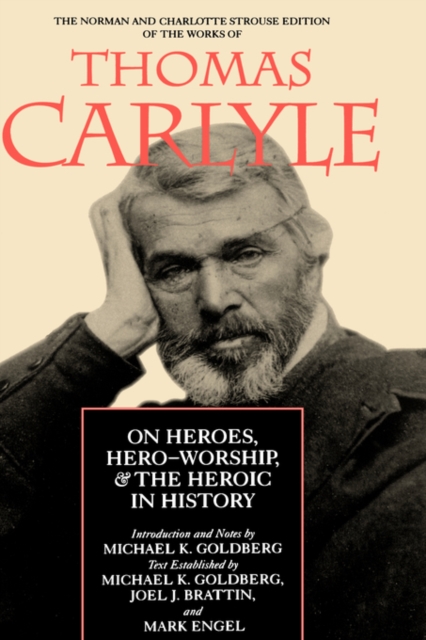 On Heroes, Hero-Worship, and the Heroic in History, PDF eBook