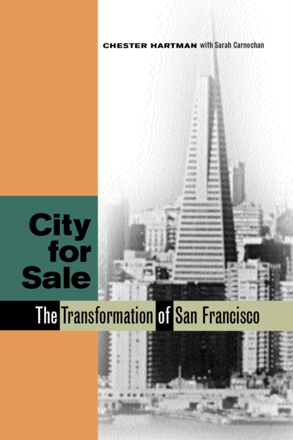 City for Sale : The Transformation of San Francisco, PDF eBook