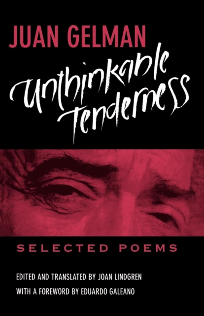 Unthinkable Tenderness : Selected Poems, EPUB eBook