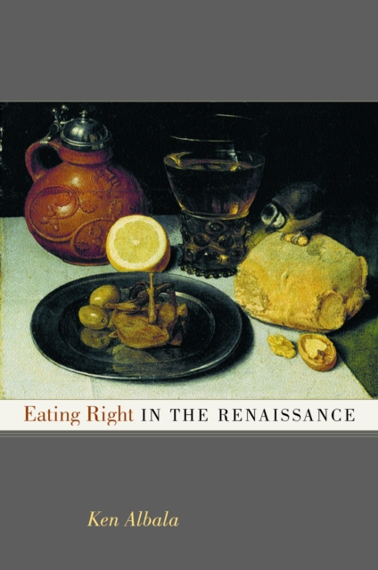 Eating Right in the Renaissance, PDF eBook