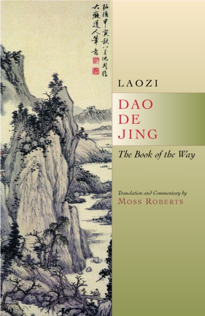 Dao De Jing : The Book of the Way, EPUB eBook