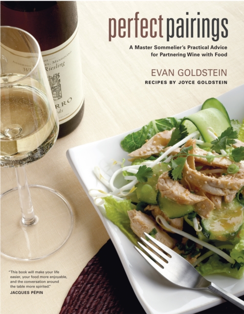 Perfect Pairings : A Master Sommelier's Practical Advice for Partnering Wine with Food, EPUB eBook