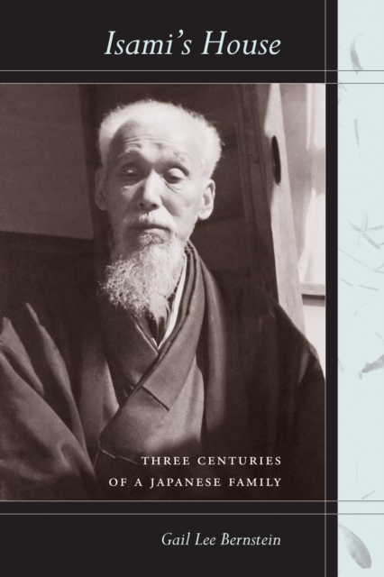 Isami's House : Three Centuries of a Japanese Family, PDF eBook