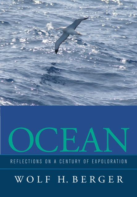 Ocean : Reflections on a Century of Exploration, PDF eBook