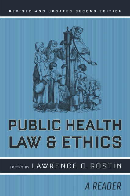 Public Health Law and Ethics : A Reader, PDF eBook