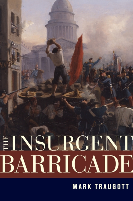 The Insurgent Barricade, EPUB eBook