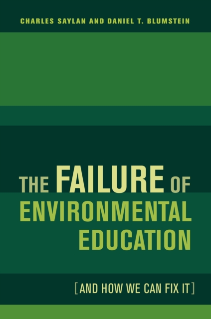 The Failure of Environmental Education (And How We Can Fix It), EPUB eBook