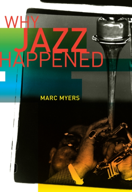 Why Jazz Happened, EPUB eBook