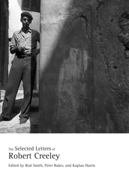 The Selected Letters of Robert Creeley, EPUB eBook