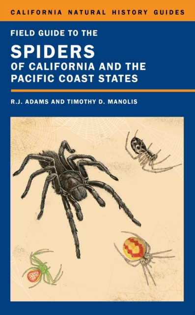 Field Guide to the Spiders of California and the Pacific Coast States, EPUB eBook