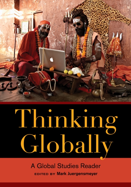 Thinking Globally : A Global Studies Reader, EPUB eBook