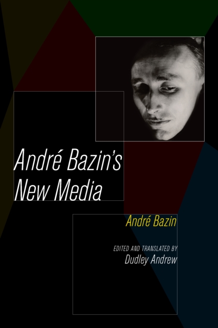 Andre Bazin's New Media, EPUB eBook