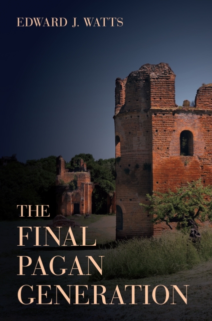 The Final Pagan Generation, EPUB eBook