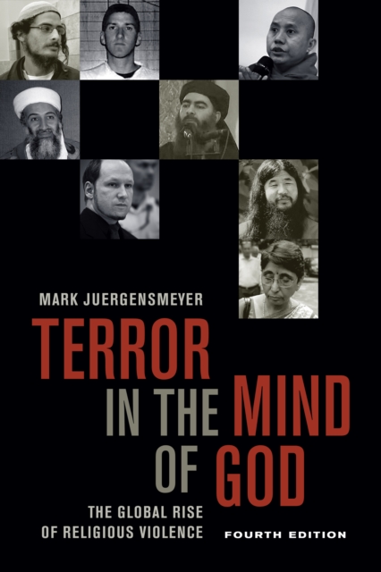 Terror in the Mind of God, Fourth Edition : The Global Rise of Religious Violence, EPUB eBook