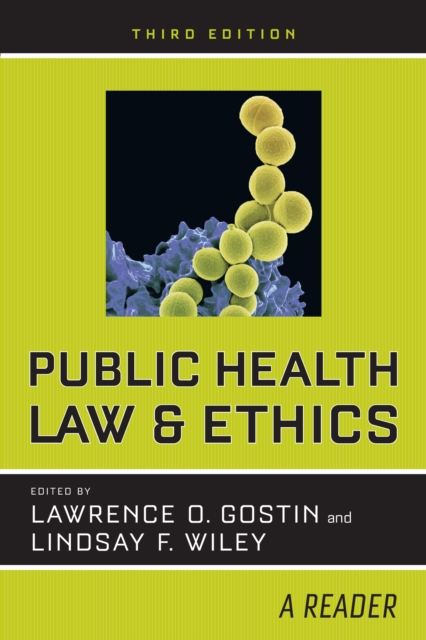 Public Health Law and Ethics : A Reader, EPUB eBook