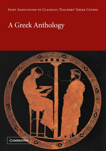 A Greek Anthology, Paperback / softback Book