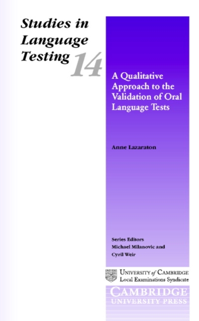 A Qualitative Approach to the Validation of Oral Language Tests, Paperback / softback Book