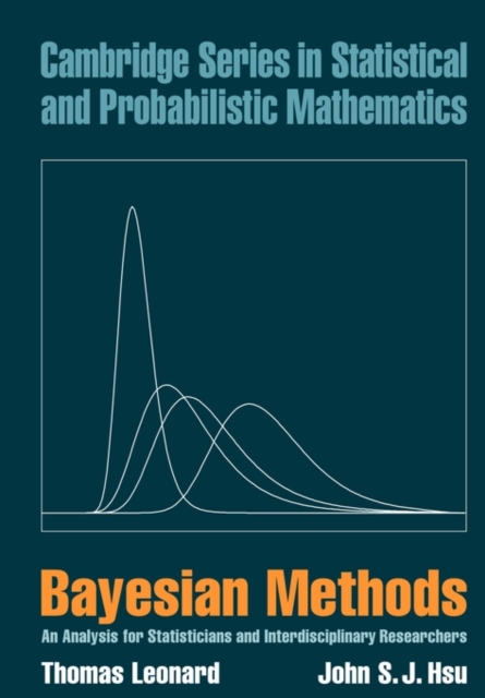 Bayesian Methods : An Analysis for Statisticians and Interdisciplinary Researchers, Paperback / softback Book