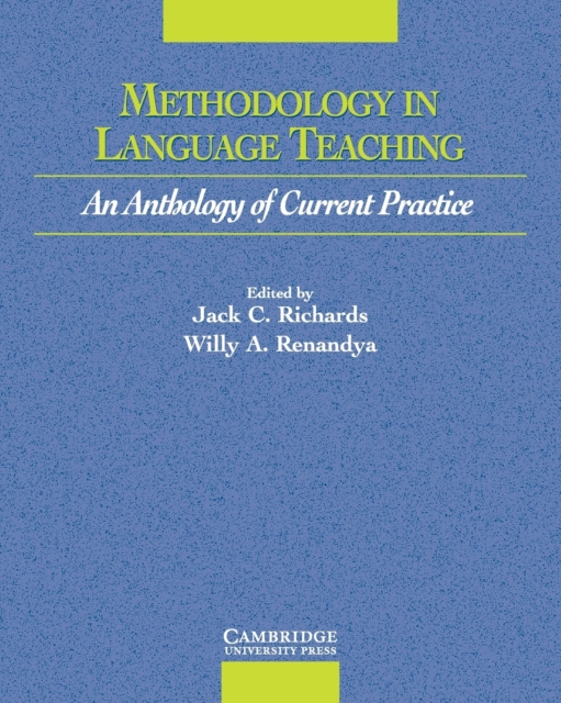 Methodology in Language Teaching : An Anthology of Current Practice, Paperback / softback Book