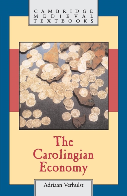 The Carolingian Economy, Paperback / softback Book