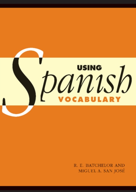 Using Spanish Vocabulary, Paperback / softback Book
