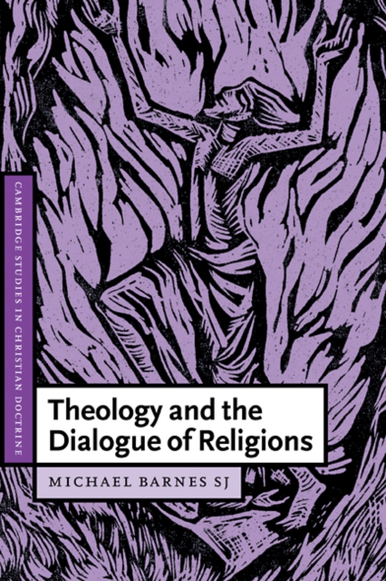 Theology and the Dialogue of Religions, Paperback / softback Book