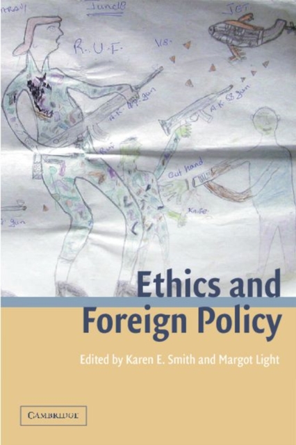 Ethics and Foreign Policy, Paperback / softback Book