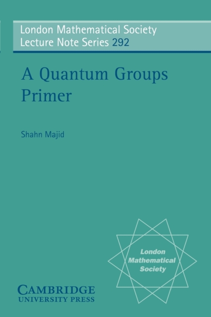 A Quantum Groups Primer, Paperback / softback Book