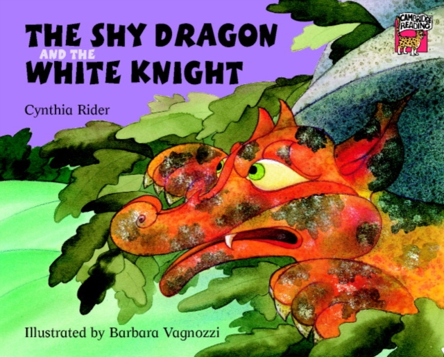 The Shy Dragon and the White Knight, Paperback Book