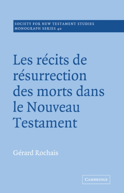 Les Recits de Resurrection des Morts dans le Nouveau Testament, Paperback / softback Book