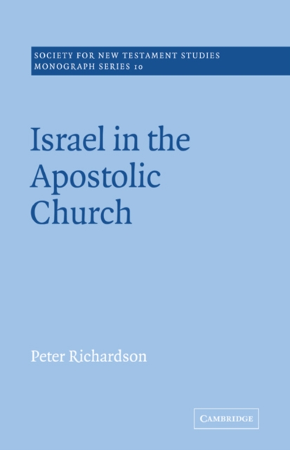 Israel in the Apostolic Church, Paperback / softback Book