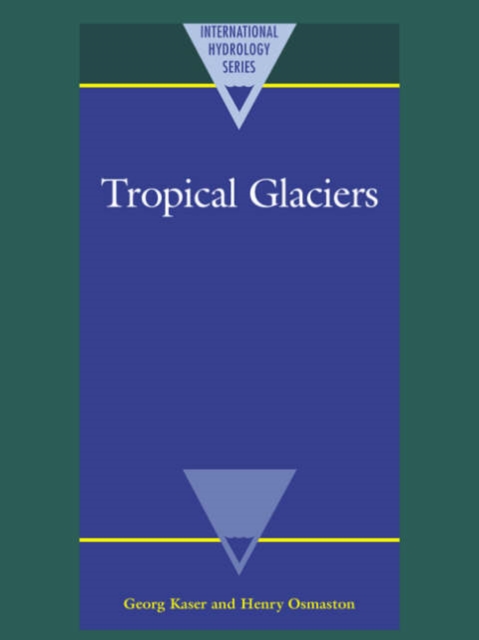 Tropical Glaciers, Paperback / softback Book