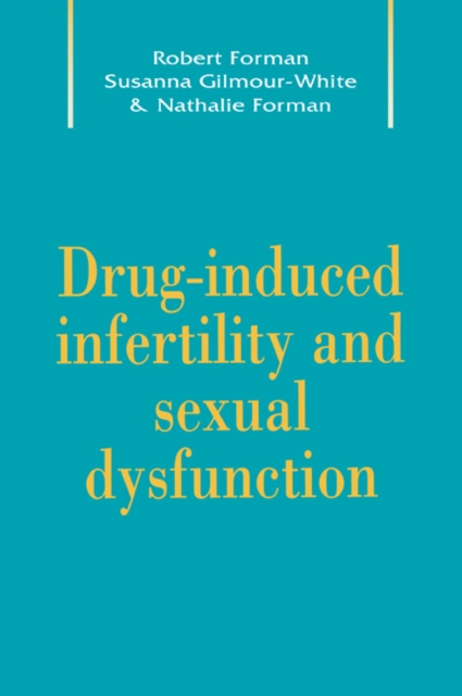Drug-Induced Infertility and Sexual Dysfunction, Paperback / softback Book
