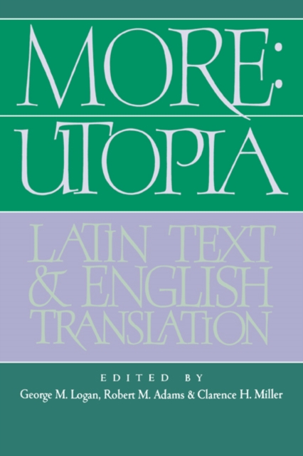 More: Utopia : Latin Text and English Translation, Paperback / softback Book