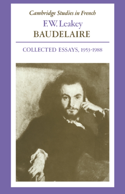 Baudelaire : Collected Essays, 1953-1988, Paperback / softback Book