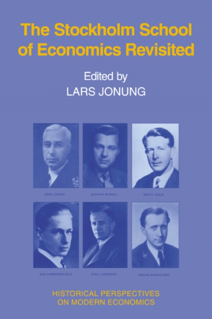The Stockholm School of Economics Revisited, Paperback / softback Book