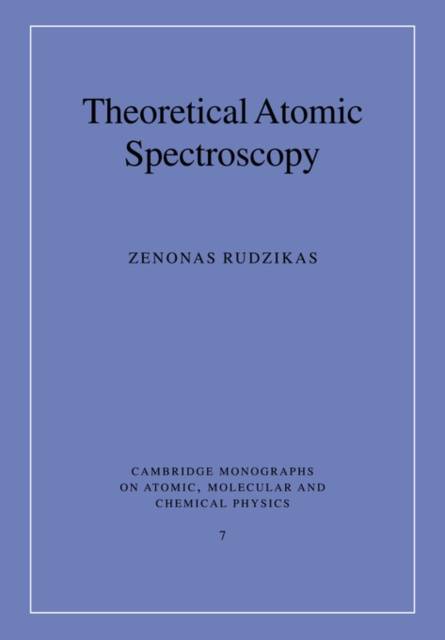 Theoretical Atomic Spectroscopy, Paperback / softback Book