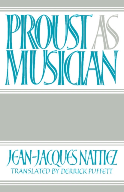 Proust as Musician, Paperback / softback Book