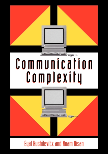 Communication Complexity, Paperback / softback Book